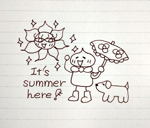 夏が来た！
